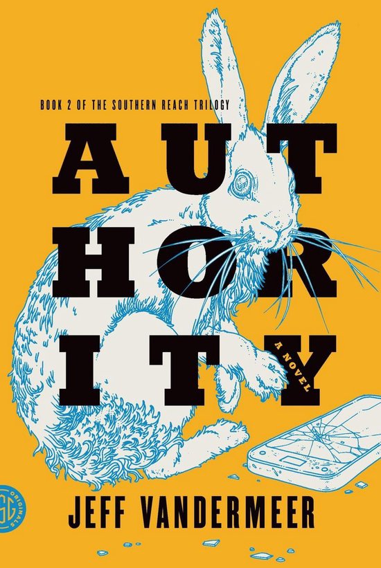 The Southern Reach Series 2 - Authority - cover