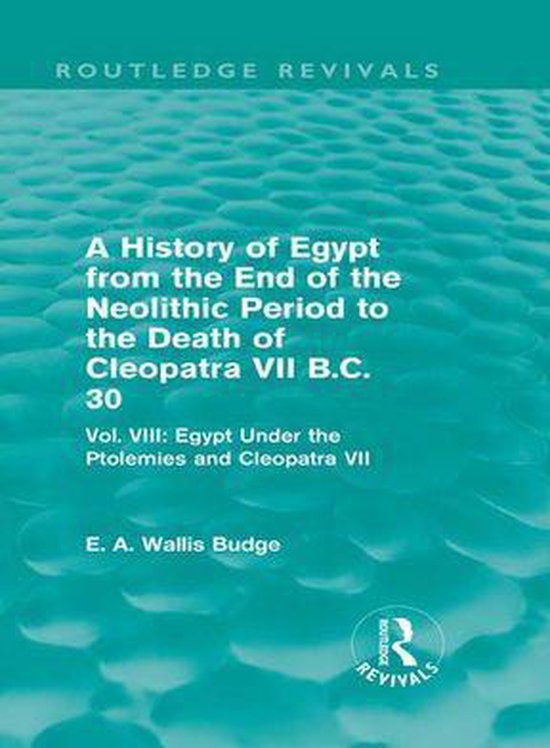 A   History of Egypt from the End of the Neolithic Period to ... - cover