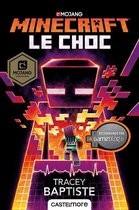 Minecraft officiel 2 - Minecraft officiel, T2 : Le Choc