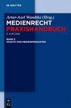 Medienrecht. Schutz von Medienprodukten