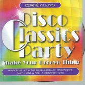 Corne Klijn's Disco Classics Party (Shake Your Groove Thing)