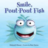 A Pout-Pout Fish Adventure - Smile, Pout-Pout Fish