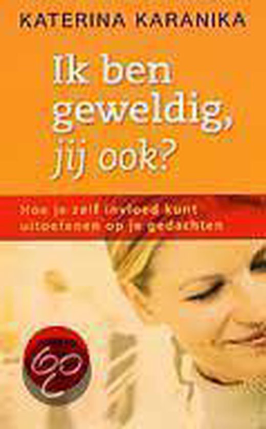 Cover van het boek 'Ik ben geweldig, jij ook?'