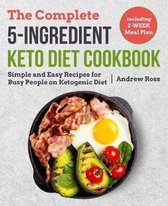 Keto Cookbook-The Complete 5-Ingredient Keto Diet Cookbook