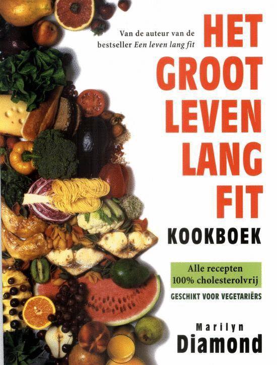Cover van het boek 'Het groot leven lang fit kookboek' van Marilyn Diamond