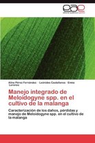 Manejo Integrado de Meloidogyne Spp. En El Cultivo de La Malanga