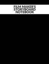 Film Maker's Storyboard Notebook: Film Notebook Clapperboard and Frame Sketchbook Template Panel Pages for Storytelling Story Drawing & 4 Frames Per P