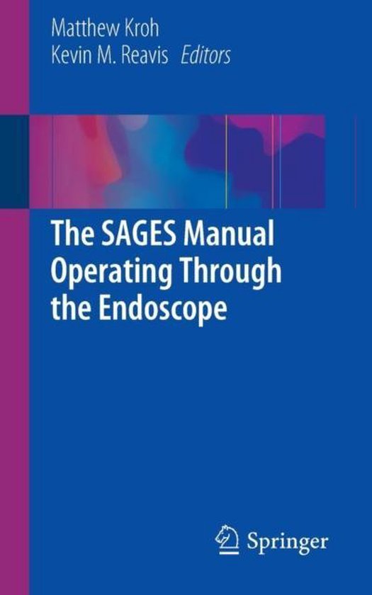 The SAGES Manual Operating Through the Endoscope - cover