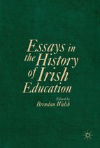 Essays in the History of Irish Education