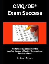 Cmq/OE Exam Success