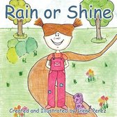 Rain or Shine
