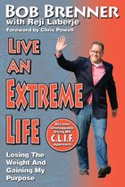 Live An Extreme Life