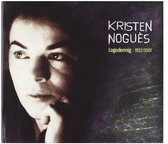 Kristen Nogues - Logodennig 1952/2007 (2 CD)