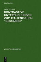 Linguistische Arbeiten- Kontrastive Untersuchungen Zum Italienischen Gerundio