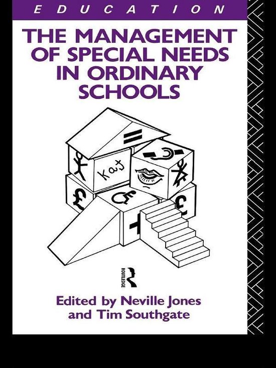 The Management of Special Needs in Ordinary Schools - cover