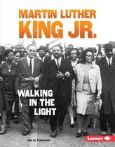 Gateway Biographies - Martin Luther King Jr.