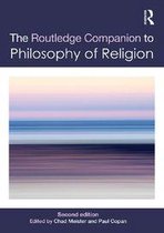 Routledge Philosophy Companions - Routledge Companion to Philosophy of Religion