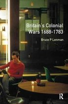 Modern Wars In Perspective- Britain's Colonial Wars, 1688-1783