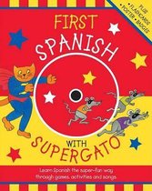 First Spanish with Supergato W/Audio CD