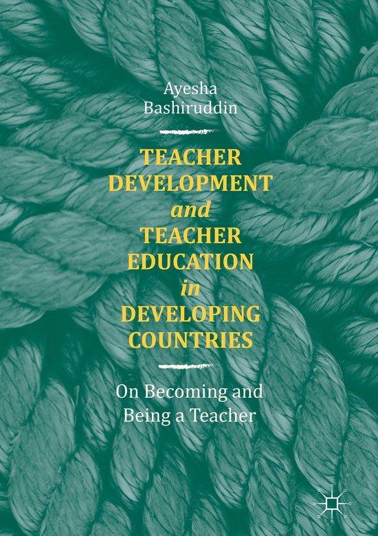 Teacher Development and Teacher Education in Developing Coun ... - cover