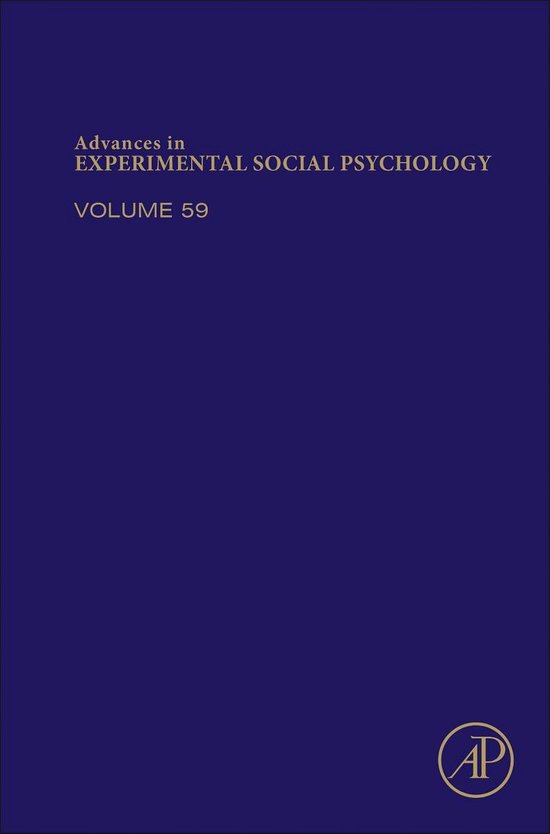 Advances in Experimental Social Psychology 59 - Advances in  ... - cover