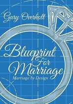 Blueprint for Marriage