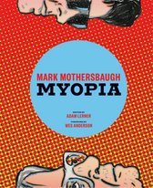 Mark Mothersbaugh : Myopia