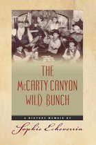 The McCarty Canyon Wild Bunch