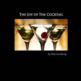 The Joy of the Cocktail