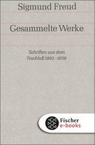 Gesammelte Werke in 18 Bänden mit einem Nachtragsband 17 - Schriften aus dem Nachlaß 1892-1938