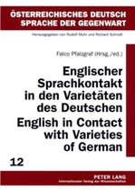 Englischer Sprachkontakt in den Varietäten des Deutschen. English in Contact with Varieties of German