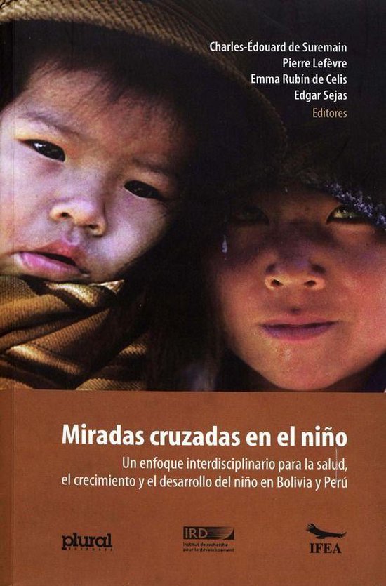 Travaux de l’IFÉA - Miradas cruzadas en el niño - cover