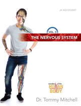 Wonders of the Human Body 3 - Nervous System, The