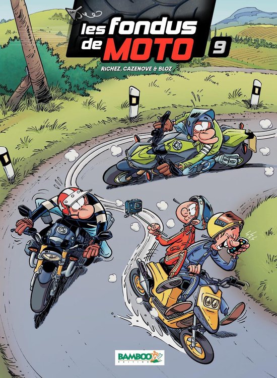 Les Fondus de moto 9 - Les Fondus de moto - Tome 9