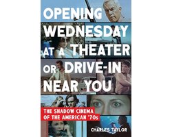 Opening Wednesday at a Theater or Drive-In Near You