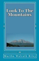 Look to the Mountains
