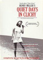 Quiet Days In Clichy