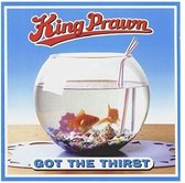 King Prawn - Got The First (CD)