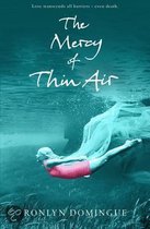 The Mercy Of Thin Air