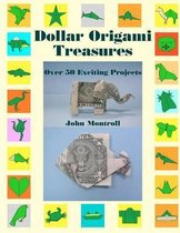 Dollar Origami Treasures