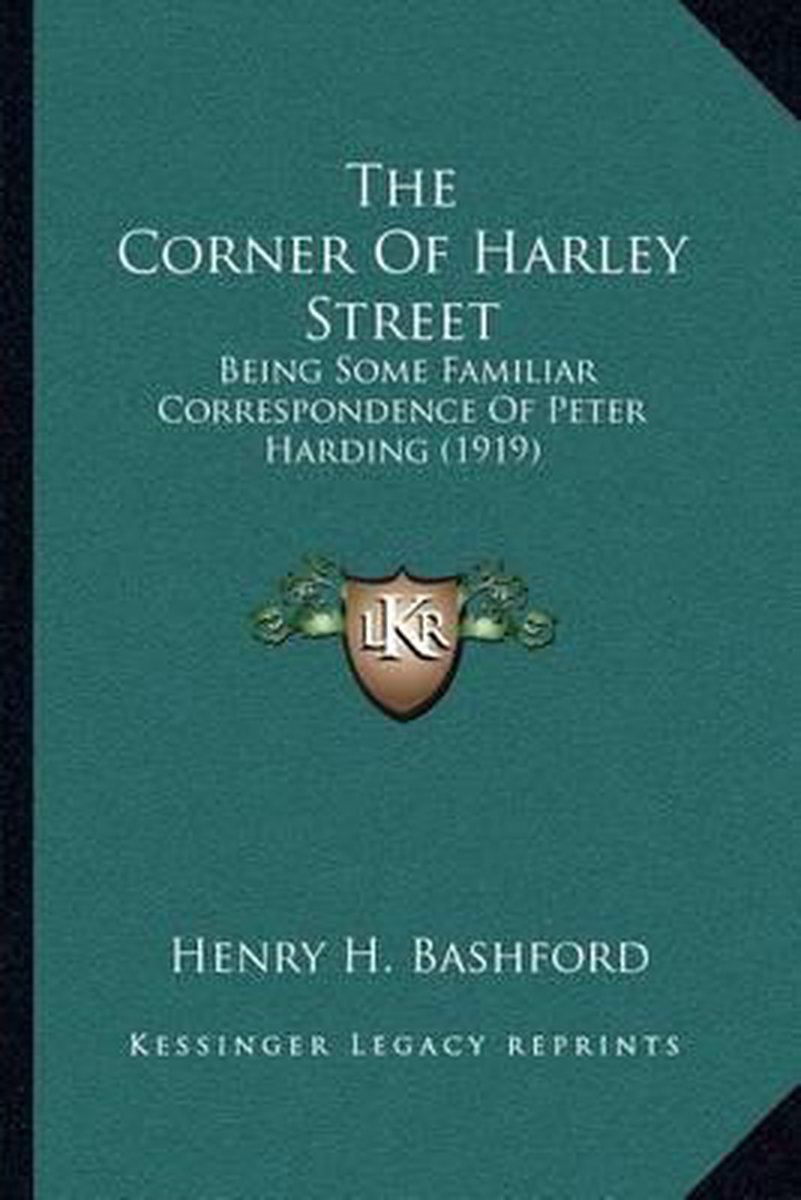 The Corner Of Harley Street van Henry Bashford