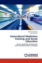 Intercultural Mediation Training and Social Education