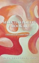 Selected Poetry Book III