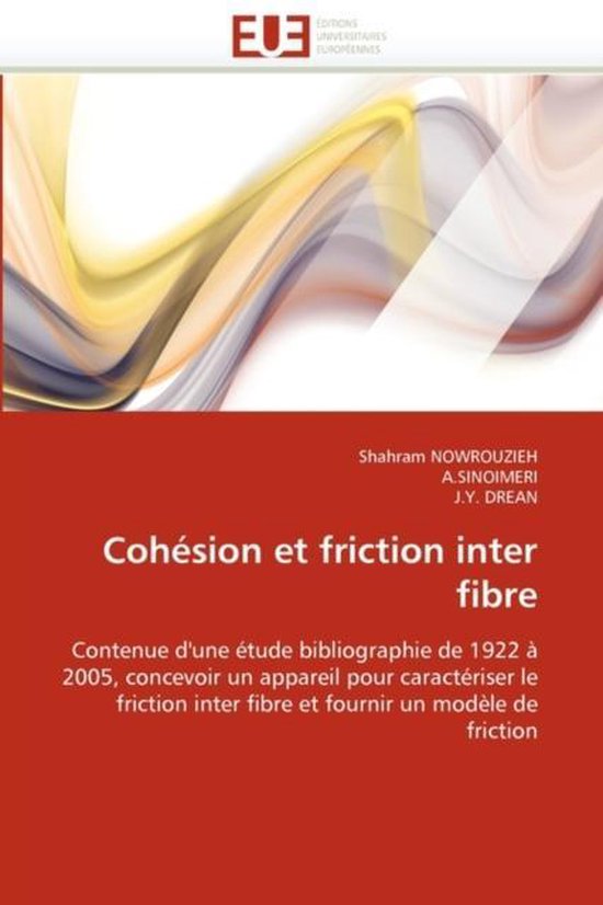 Coh�sion Et Friction Inter Fibre