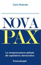 Nova Pax. La riorganizzazione globale del capitalismo democratico