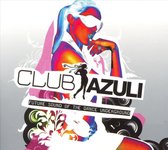 Club Azuli, Vol. 3: The Future Sound of the Dance Underground
