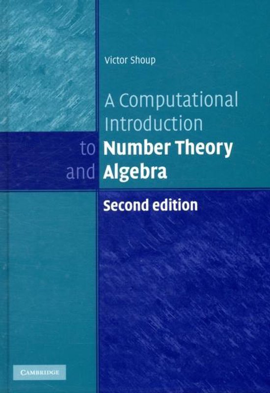 A Computational Introduction to Number Theory and Algebra - cover
