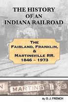 History of an Indiana Railroad