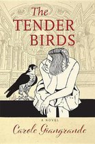 The Tender Birds