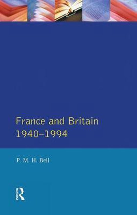 France and Britain, 1940-1994